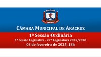 CÂMARA DE ARACRUZ RETORNA SESSÕES ORDINÁRIAS NA PRÓXIMA SEGUNDA-FEIRA